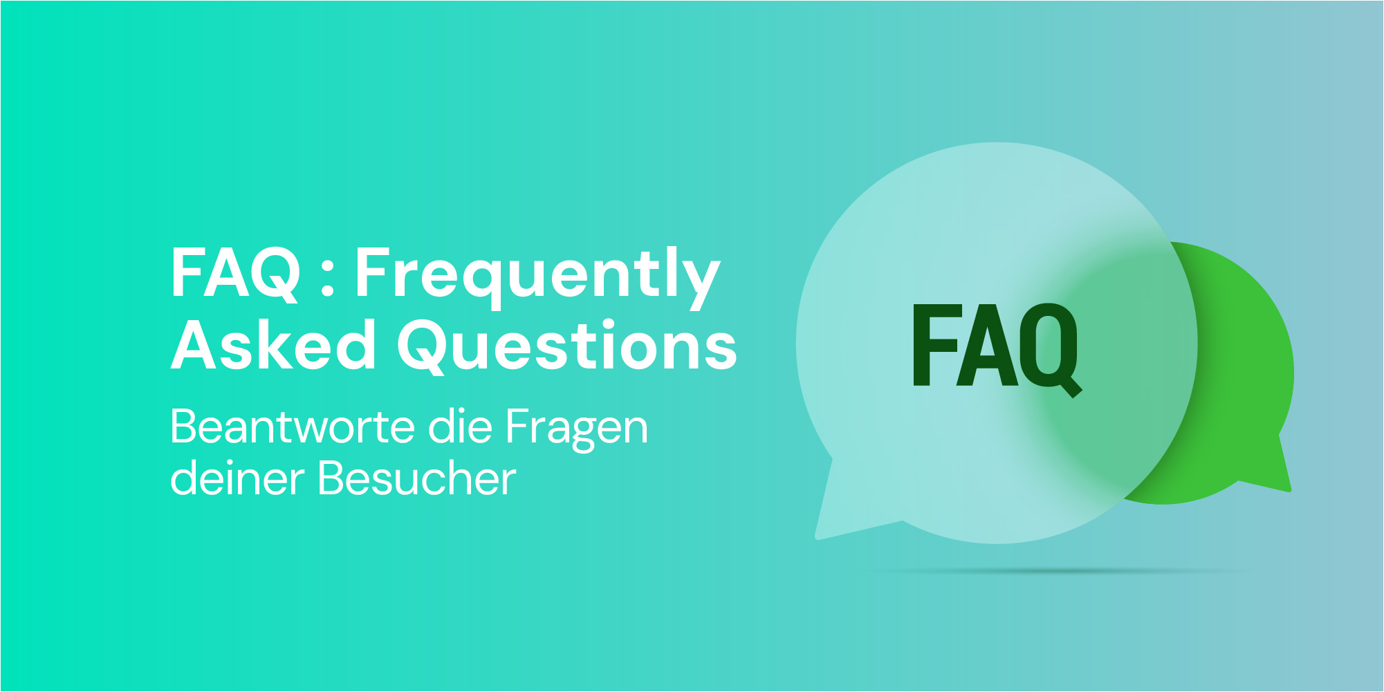 FAQ (Frequently Asked Questions): Verwirrung oder Unterstützung? Wir beenden das Rätselraten!