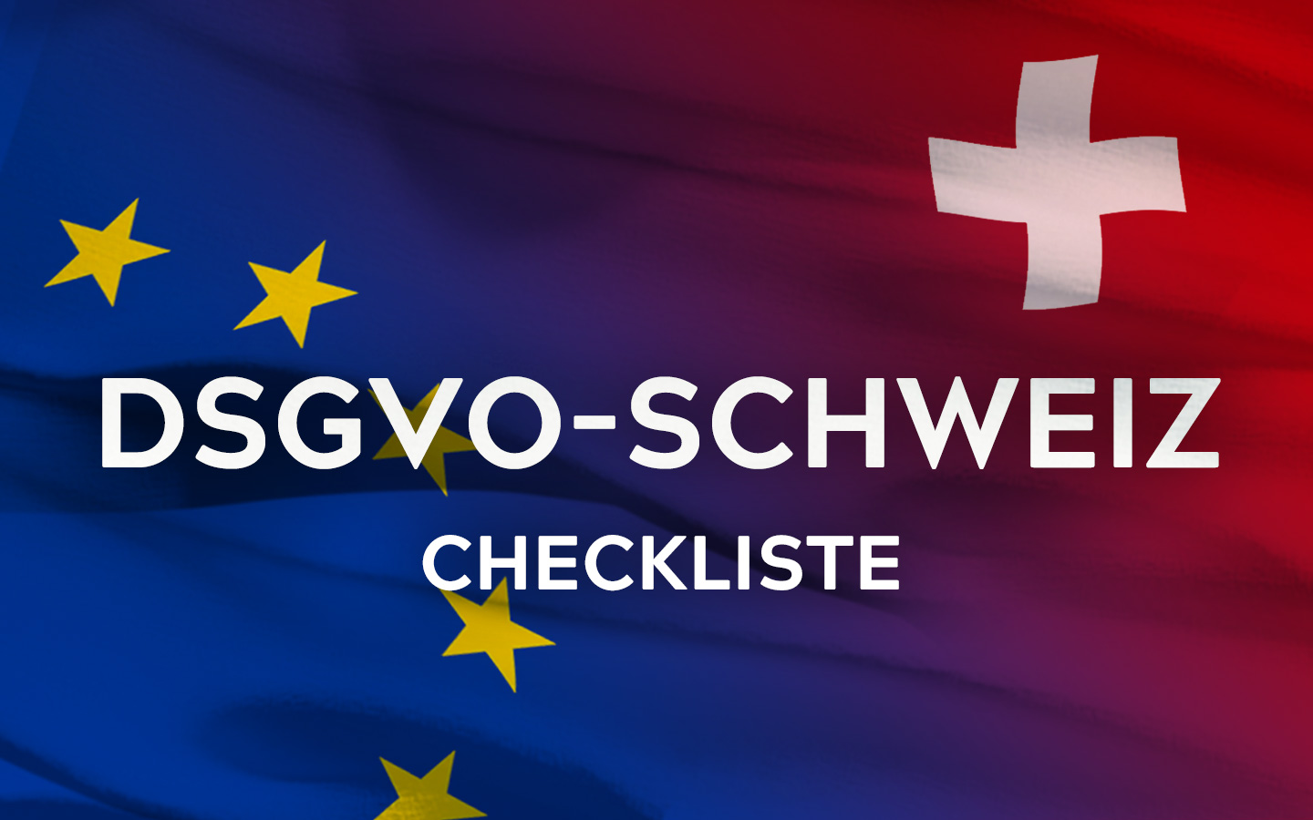 10-Punkte Checkliste DSGVO - was jetzt umgesetzt sein sollte